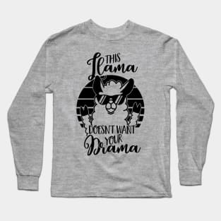 This Llama doesn't want your Drama - Alpaka-Lustig-Gechenk-Sonnenbrille-Retro-Cool-Tier Long Sleeve T-Shirt